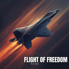 Flight Of Freedom