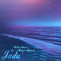 Jadu (slowed) - Turhan James & Hamza Akhund