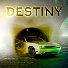 ⱠØVɆⱤ - DESTINY