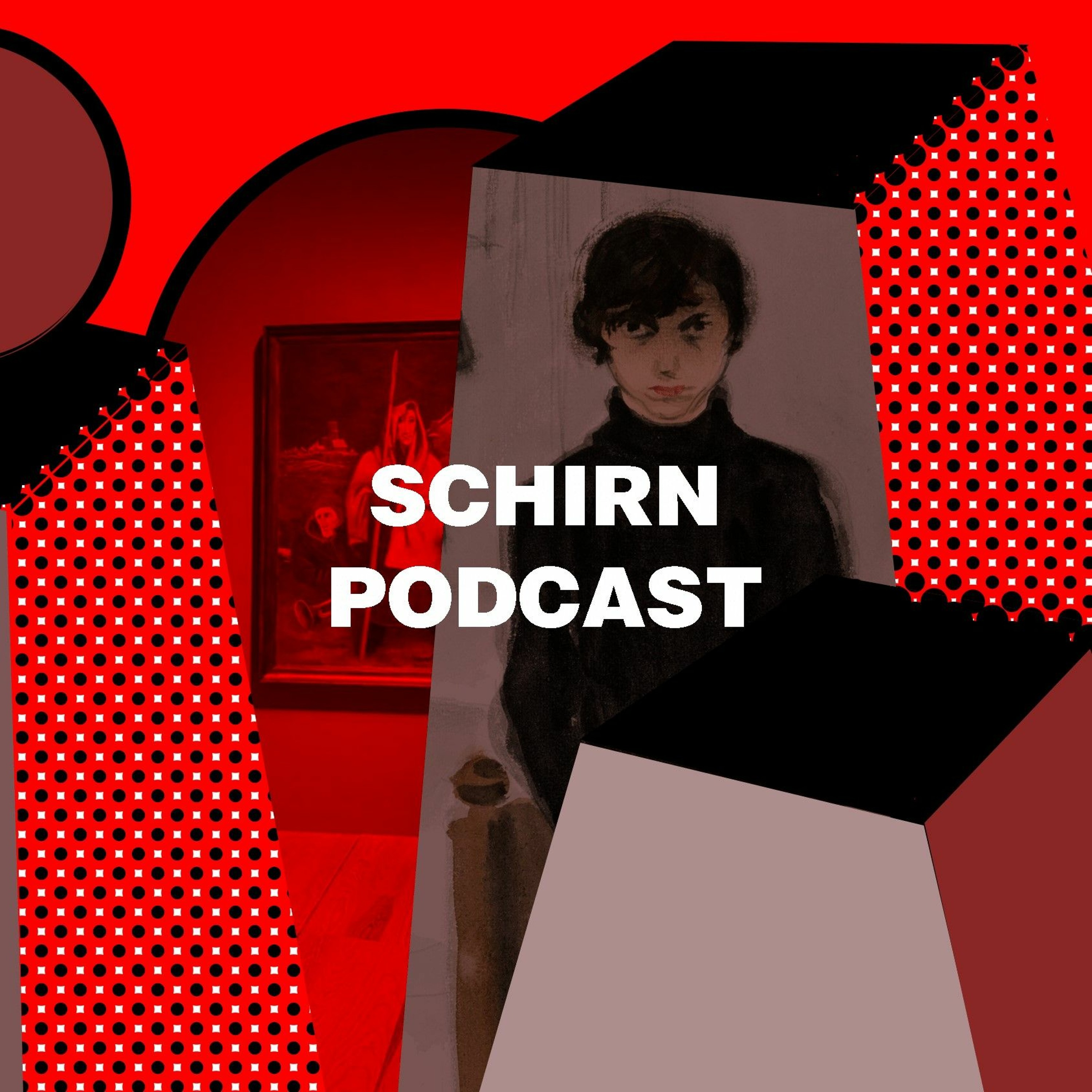 SCHIRN PODCAST