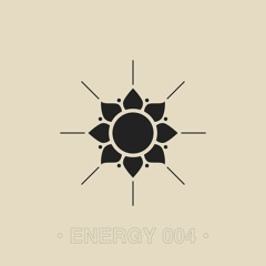 • ENERGY 004 •