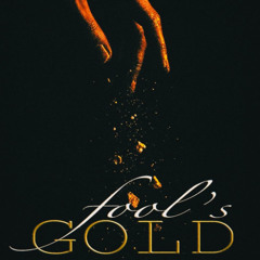 Fool's Gold