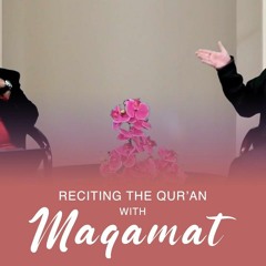 Reciting the Quran with Maqamat | Qari Ibrahim Bakeer & Shaykh Dr. Yasir Qadhi
