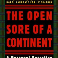 VIEW KINDLE PDF EBOOK EPUB The Open Sore of a Continent: A Personal Narrative of the Nigerian Crisis