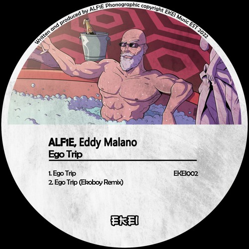 ALF1E & Eddy Malano - Ego Trip (Original Mix)