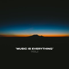 Dessonon - MUSIC IS EVERYTHING (VOL. 1)