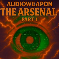 THE ARSENAL PART 1