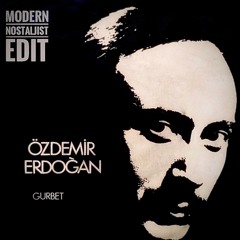 Özdemir Erdoğan - Gurbet (Cantuğ Gökçel Edit) Free Download