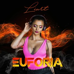 EUFORIA(PODCAST)2K20 DJ LIART