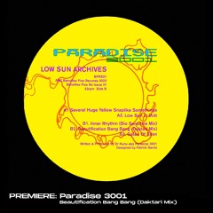 PREMIERE: Paradise 3001 - Beautification Bang Bang (Daktari Mix)