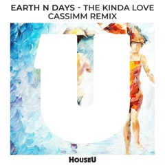 The Kinda Love (Cassimm Remix)