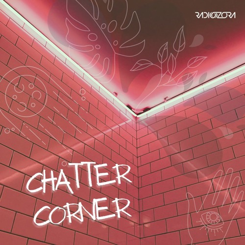 Chatter Corner Ep. 03 | OZORART - Visual arts in the festival culture | 11/02/2021