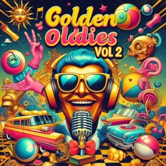 GOLDEN OLDIES VOL 2 *FREE DOWNLOAD*