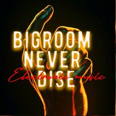Big Room never dise