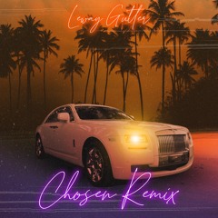 Chosen Remix