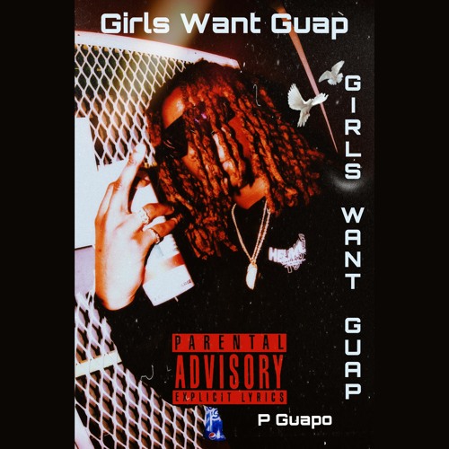 P Guapo - Guap Girl PT 2 [prod. 4me]