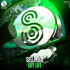 SellRude - My Life