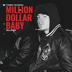 Tommy Richman - Million Dollar Baby (Gilla Remix) [10K SPECIAL]