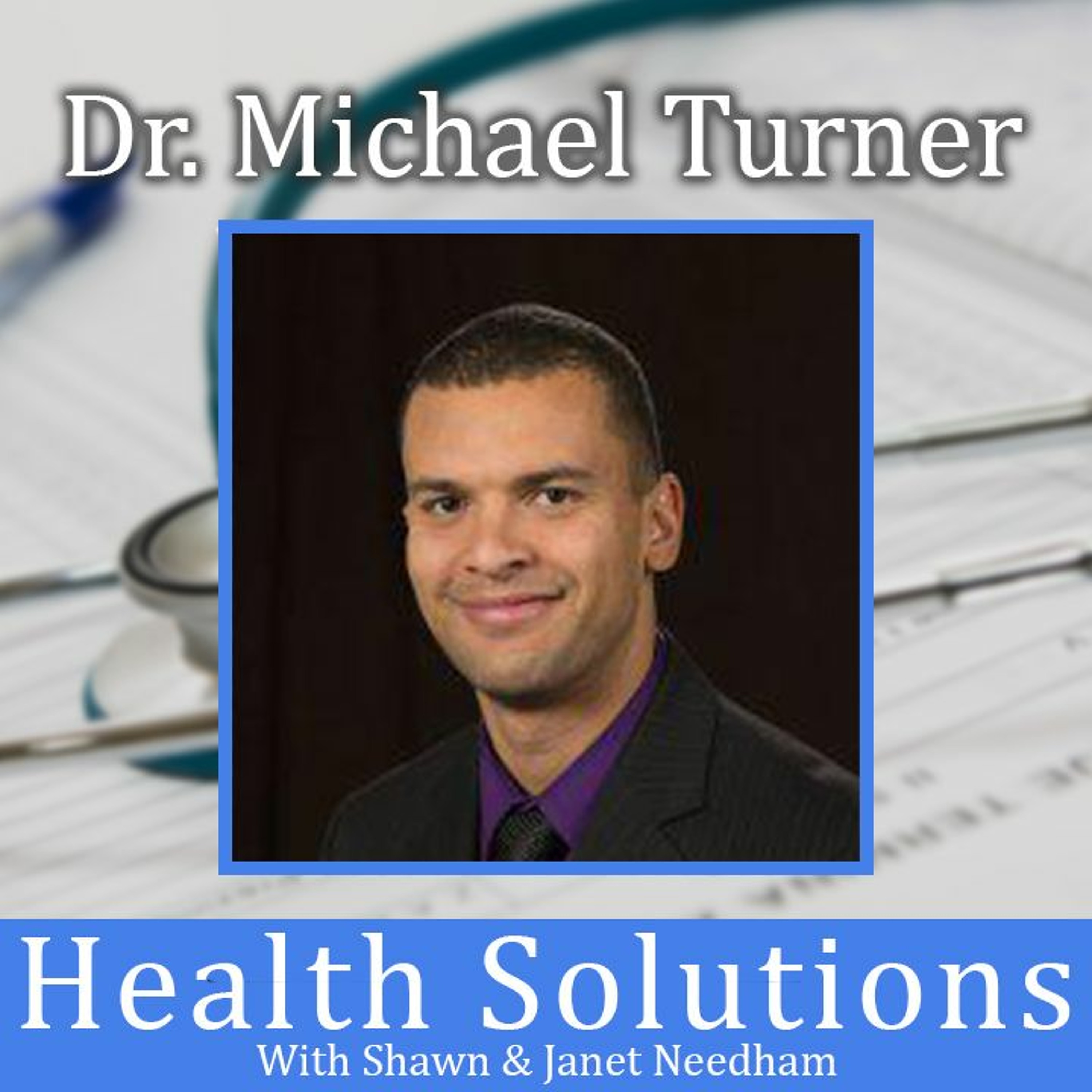 Health Solutions With Shawn & Janet Needham
