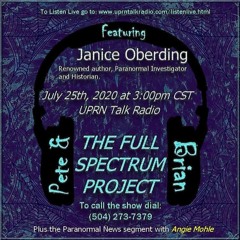 The Full Spectrum Project With Pete And Brian W- Janice Oberding