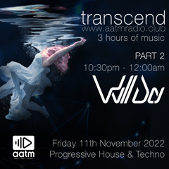 AATM Radio - Transcend - Part 2 - 11th November 2022