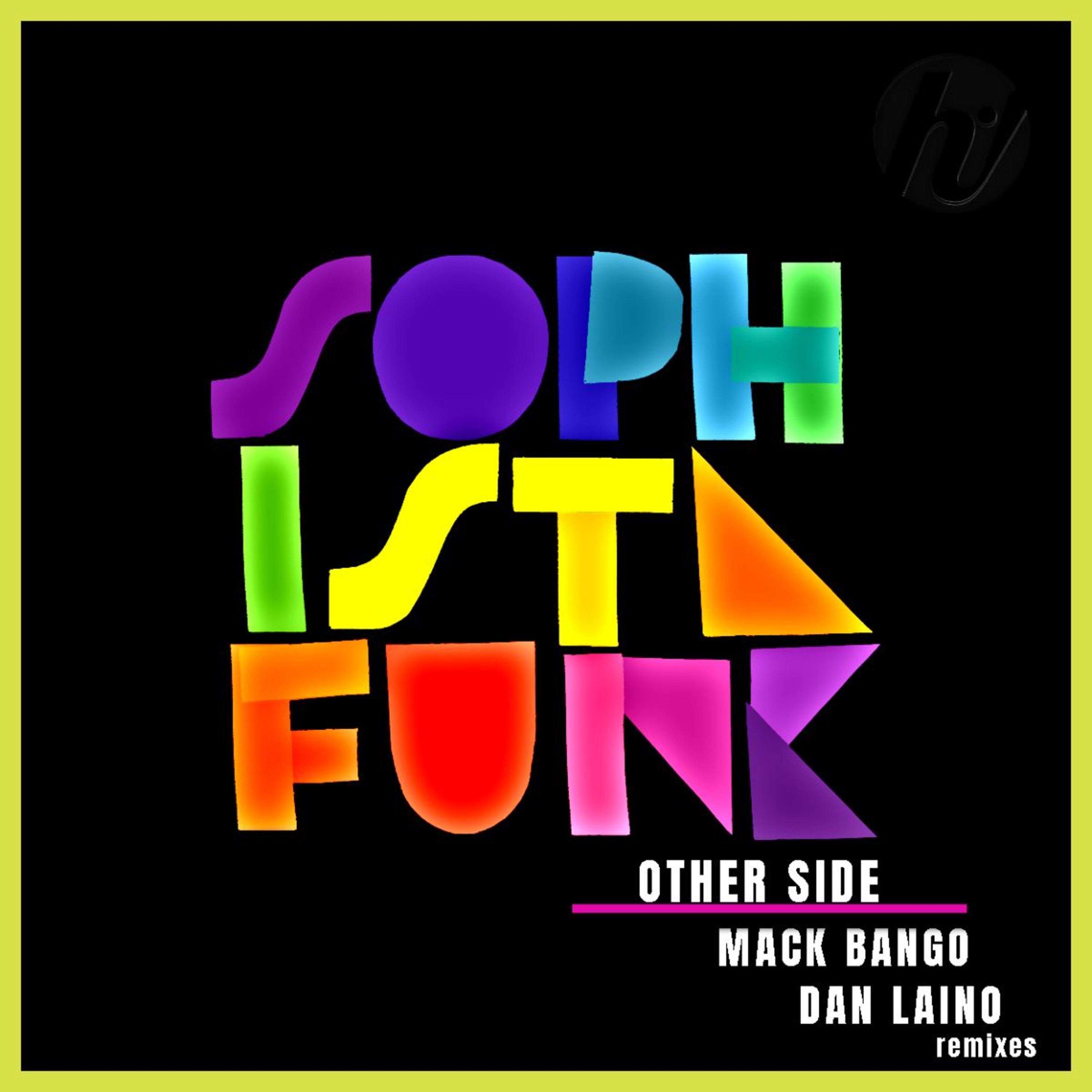 Sofistafunk - Other Side (Dan Laino 2step Cut) episode artwork