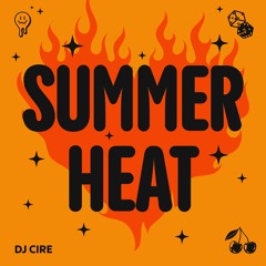 Summer Heat