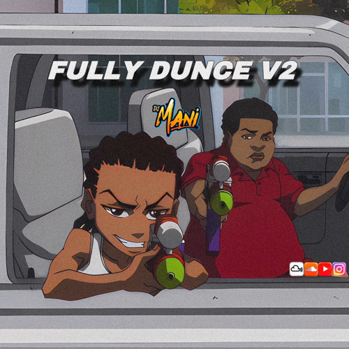 FULLY DUNCE V2 (2023-24 DANCEHALL)