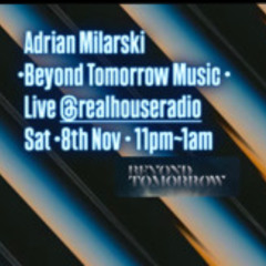 Adrian Milarski-RealHouse Radio 8th November 2025