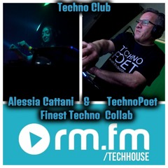 Techno Club  Alessia Cattani & TechnoPoet  Finest Techno Collab rmfm