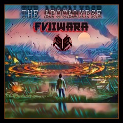 FVJIWARA - THE APOCALYPSE [FREE DL]