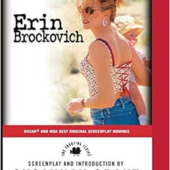 [READ] EBOOK 📂 Erin Brockovich: The Shooting Script by Susannah Grant KINDLE PDF EBO