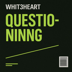 Questioning
