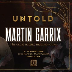 MARTIN GARRIX LIVE @ UNTOLD FESTIVAL 2024