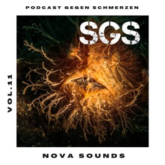 Podcast gegen Schmerzen Vol. 11  - NOVA Sounds