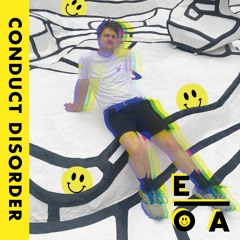 Conduct Disorder // On Acid 001