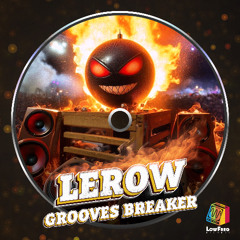 LEROW -  Work it (Extended Mix)