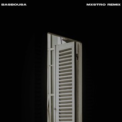 Basbousa (Mxstro Remix)