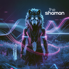 the shaman