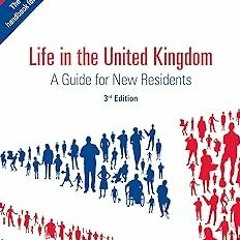 Life in the United Kingdom: A Guide for New Residents, 3rd edition BY: Jenny Wales (Author) (Epub*