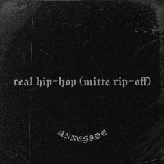 real hip-hop (mitte rip-off)