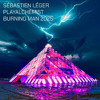 Sébastien Léger @ PlayAlchemist Pyramid - Burning Man 2025 DJ mix artwork - Electronic music tracklist cover image