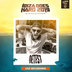 Darkside Podcast 326 - DETEST @ Ibiza Goes Hard 2019 [Live Set]