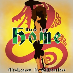 DIANE RAP SONG | "Home" | AfroLegacy ft SailorUrLove [SEVEN DEADLY SINS]
