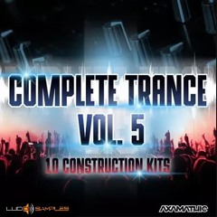 Complete Trance Vol. 5 - 10 Uplifting Tracks (Sample Pack Demo)