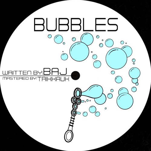 Bubbles