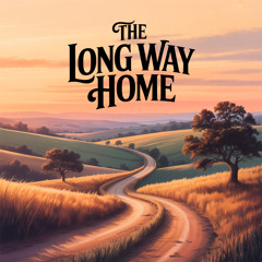 The Long Way Home
