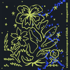 Vulcanic Winescapes ✧ 28 Aug 25