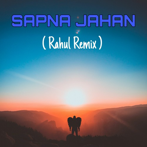 Sapna Jahan - Sonu Nigam & Neeti Mohan (bollywood Song Edm Remix)   Rahul   #bollywoodsongedmremix
