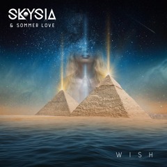 Skysia & Sommer Love - Wish